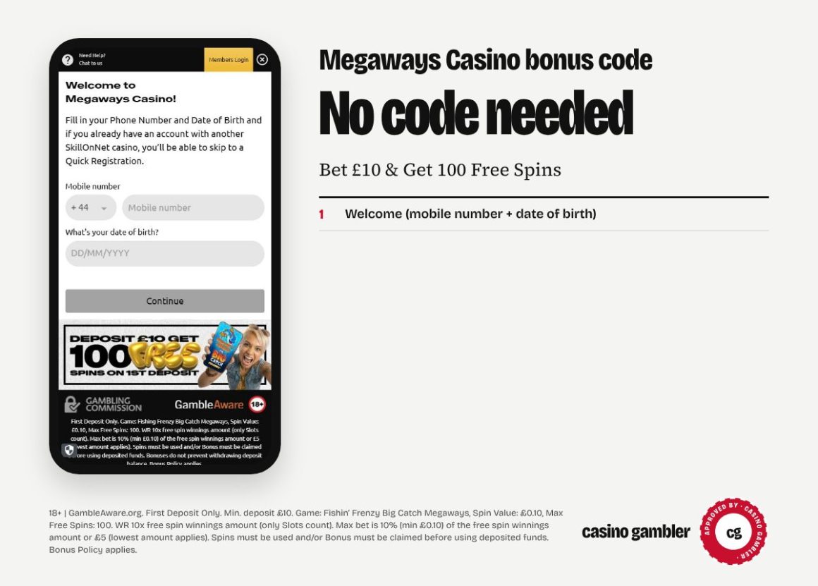 Megaways Casino bonus code not needed: Bet £10 & Get 100 Free Spins, shown beside Megaways Casino’s own sign-up form