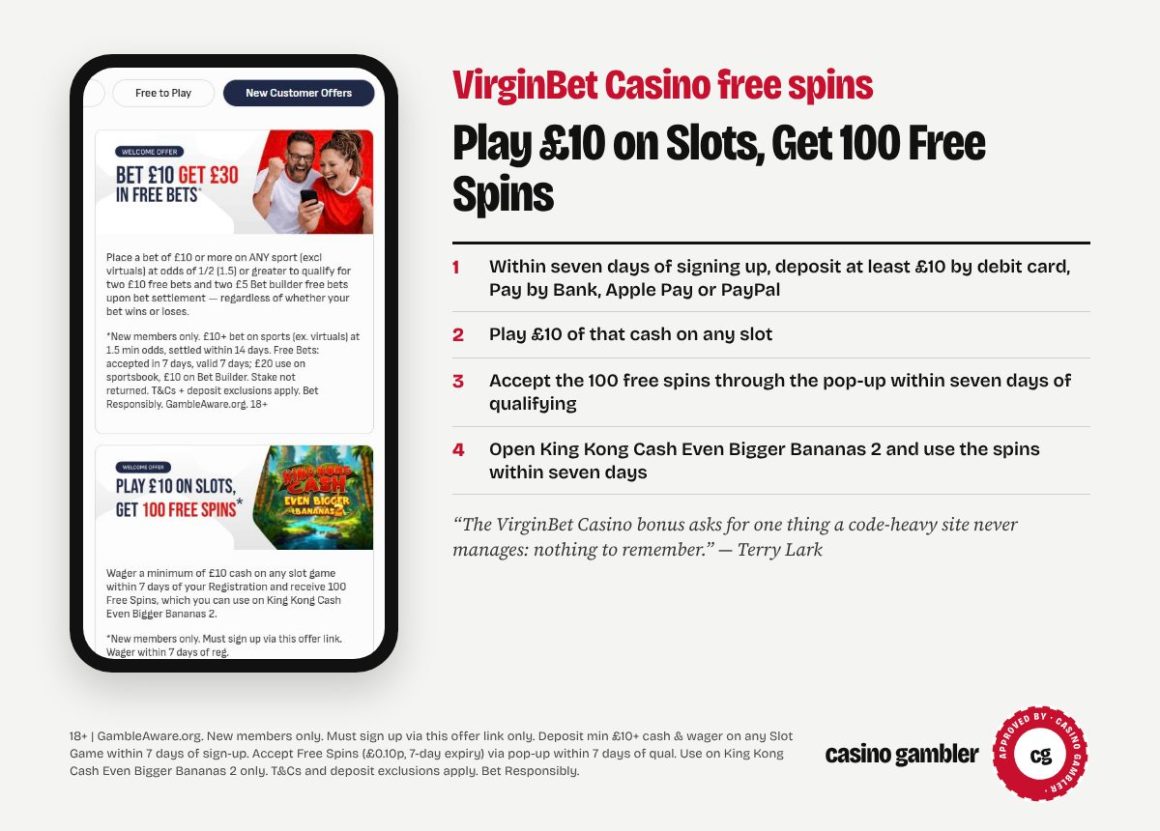 VirginBet Casino free spins: Play £10 on Slots, Get 100 Free Spins, with VirginBet Casino’s welcome offer page and how to claim